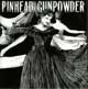 PINHEAD GUNPOWDER/COMPULSIVE DISCLOSURE (2010ĔCD)