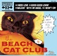 BEACH CAT CLUB/I NEED LOVE